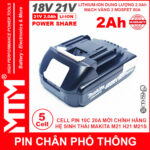 Pin chân phổ thông Makita 18V 2Ah 5 cell Lithum ion - mạch bảo vệ 5S 80A led báo pin