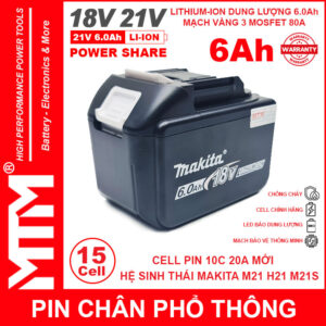 Pin chân phổ thông Makita 18V 6Ah 15 cell Lithum-ion - mạch bảo vệ 5S 80A led báo pin
