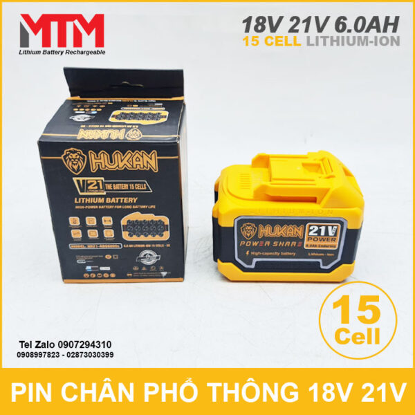 Pin chân phổ thông 18V 21V 6.0Ah 15 cell Hukan 3