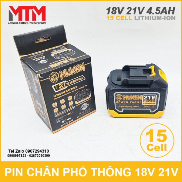 Pin chân phổ thông 18V 21V 4.5Ah 15 cell Hukan 3