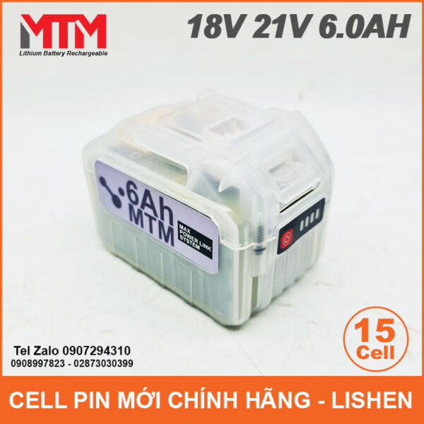 Pin chân phổ thông 18V 21V 6.0Ah 15 cell mạch 80A - vỏ trong suốt 13