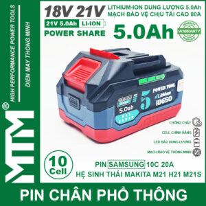 Pin chân phổ thông Makita 18V 21V 5.0Ah 10 cell mạch 80A led báo pin chống sốc - Cell Samsung 25R 17