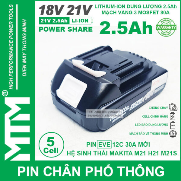 Pin chân phổ thông Makita 18V 21V 2.5Ah 5 cell mạch 80A led báo pin - Cell EVE 25P 3