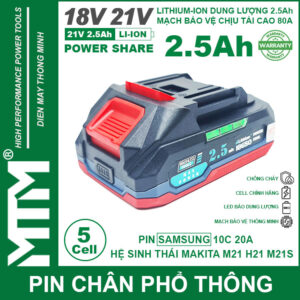 Pin chân phổ thông Makita 18V 21V 2.5Ah 5 cell mạch 80A led báo pin chống sốc - Cell Samsung 25R 19