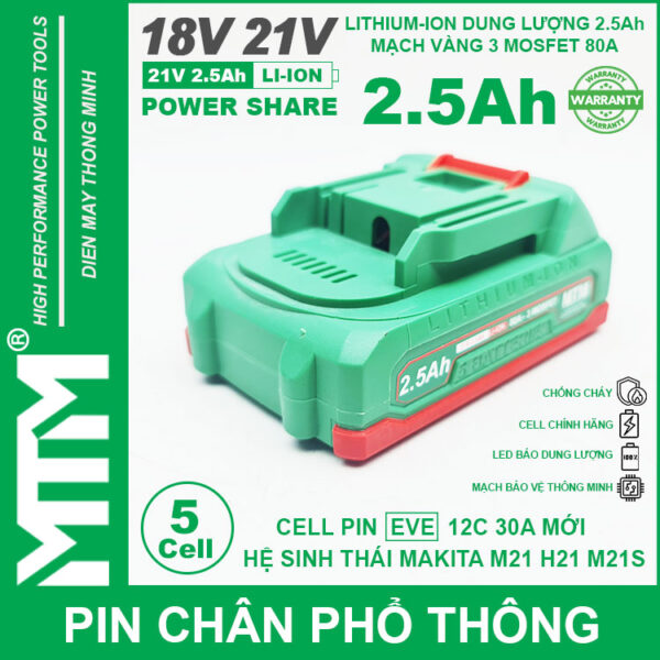 Pin chân phổ thông Makita 18V 21V 2.5Ah 5 cell mạch 80A led báo pin chống sốc - Cell EVE 25P 6