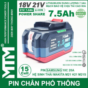 Pin chân phổ thông Makita 18V 21V 7.5Ah 15 cell mạch 80A led báo pin chống sốc - Cell Samsung 25R 15