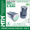 Pin máy khoan bắt vít 16.8V 2.5Ah 4 cell chuẩn chân gài khe B – Cell EVE 12C 30A 1