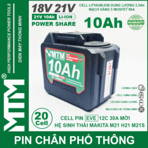 Pin chân phổ thông Makita 18V 21V 10Ah 20 cell mạch 80A led báo pin - Cell EVE 25P 14