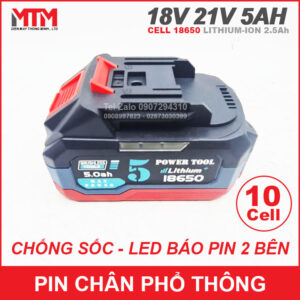 Pin chân phổ thông Makita 18V 21V 5Ah 10 cell mạch 80A - chống sốc led báo pin 2 bên 12