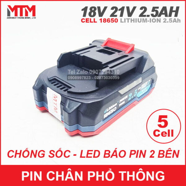 Pin chân phổ thông Makita 18V 21V 2.5Ah 5 cell mạch 80A - chống sốc led báo pin 2 bên 5