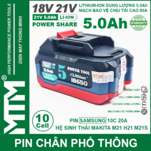 Pin chân phổ thông Makita 18V 21V 5.0Ah 10 cell mạch 80A led báo pin chống sốc - Cell Samsung 25R 16