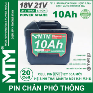 Pin chân phổ thông Makita 18V 21V 10Ah 20 cell mạch 80A led báo pin - Cell EVE 25P 12