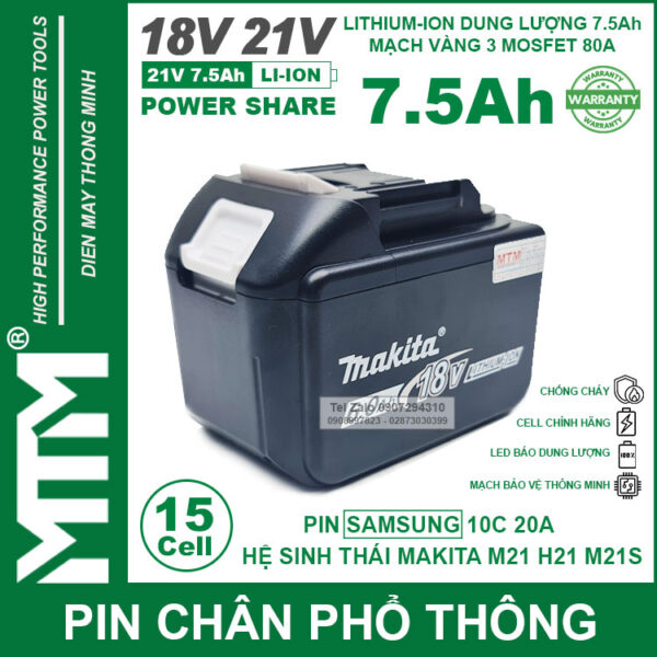 Pin chân phổ thông Makita 18V 21V 7.5Ah 15 cell mạch 80A led báo pin - Cell Samsung 25R 3