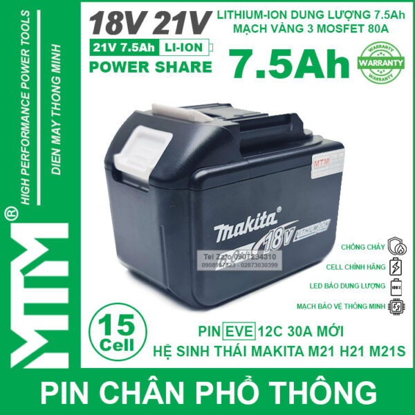 Pin chân phổ thông Makita 18V 21V 7.5Ah 15 cell mạch 80A led báo pin - Cell EVE 25P 3