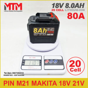 Pin chân phổ thông M21 Makita VF Hukan 18V 21V 8.0Ah 20 cell 15