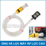 Bo ong day va loc nuoc may xit rua ap luc cao