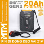 Bo pin di dong deo vai 21V 20Ah 5C 50 cell Hukan HM G2 BCN50205 Gen 2 chinh hang