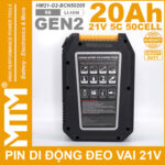 Bo pin di dong deo vai 21V 20Ah 5C 50 cell Hukan HM G2 BCN50205 Gen 2 may khoan may cat co