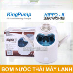 Bom nuoc thai may lanh Kingpump chinh hang
