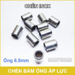 Chen bam ong ap luc inox