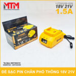 De sac pin chan phu thong 18V 21V 1500ma