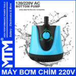 May bom chim 220V HSBAO BOTTOM PUMP chinh luu luong