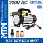 May bom dau nhot 220V 230W 45L Oring MTM chinh hang gia re cao cap