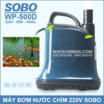 May bom nuoc chim SOBO 220V WP 500D 2019