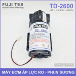 May bom phun suong 29V 58W TD 2600 FujiTex