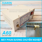 May phun suong chuyen nghiep Hawin A60 10 bec