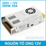 Nguon to ong 12V 30A 360W