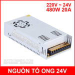 Nguon to ong 24V 20A 480W