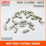 Noi chong xoan ong 13mm inox taiwan