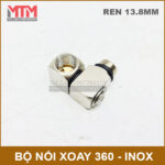 Noi xoay 360 inox ren 13mm cao cap