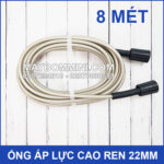 Ong ap luc cao ren 22mm 8 met