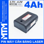 Pin may ban cot can bang laser 4Ah MTM