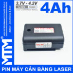 Pin may ban cot can bang laser 4Ah MTM ngang