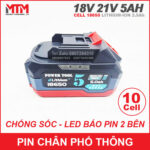 Pin may khoan chan pho thong makita 18v 21V 10cell 5000mah chong soc