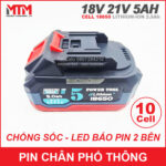 Pin may khoan chan pho thong makita 18v 21V 10cell 5000mah chong soc gia re