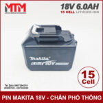 Pin may khoan makita 18v 21V 6Ah 15cell chinh hang