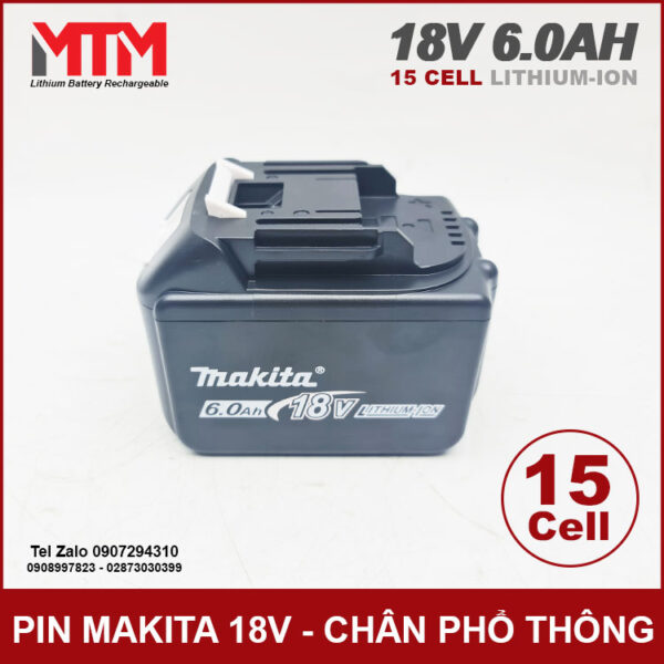 Pin may khoan makita 18v 21V 6Ah 15cell chinh hang