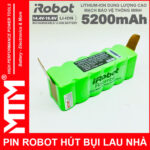Pin robot hut bui lau nha irobot roomba chinh hang mau 5200mah chinh hang