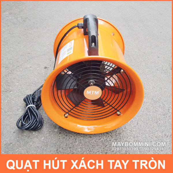 Quat hut tron 220V chinh hang