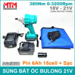 Sung ban bulong 380Nm 21V pin 6ah va sac