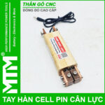 Tay hàn cell pin cân lực đồng đỏ - gỗ CNC