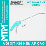 Voi hoi khi nen Baker 300mm cong chinh hang Taiwan