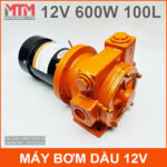 ban may bom dau nhot 12v 600w