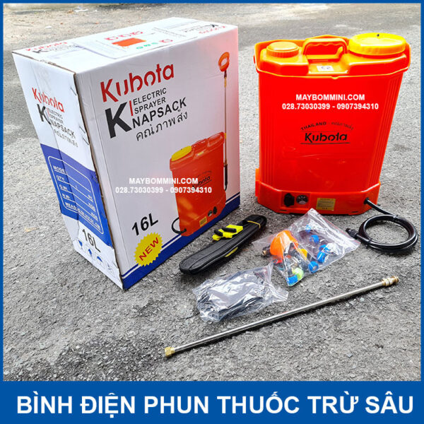 binh dien phun thuoc tru sau chinh hang Kubota 16L
