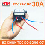 bo dieu chinh toc do motor 12V 24V 30A