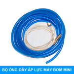 bo ong day ap luc may bom mini